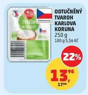 Penny Market ODTUČNĚNÝ TVAROH KARLOVA KORUNA nabídka