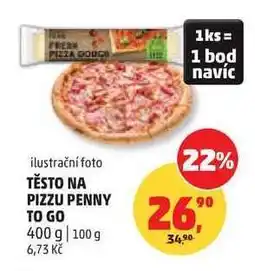 Penny Market TĚSTO NA PIZZU PENNY TO GO nabídka