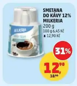 Penny Market SMETANA DO KÁVY 12% MILKERIA nabídka