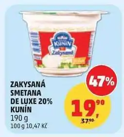 Penny Market ZAKYSANÁ SMETANA DE LUXE 20 % KUNÍN nabídka