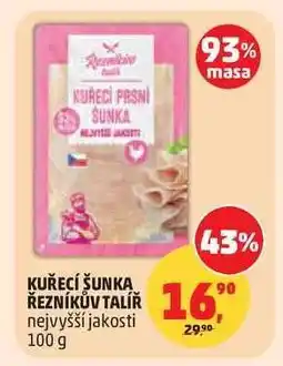 Penny Market KUŘECÍ ŠUNKA ŘEZNÍKŮV TALÍŘ nabídka