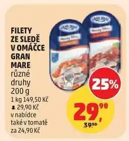 Penny Market FILETY ZE SLEDĚ V OMÁČCE GRAN MARE nabídka