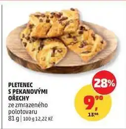 Penny Market Pletenec s pekanovými ořechy nabídka