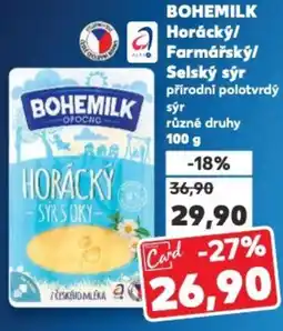 Kaufland BOHEMILK Horácký/ Farmářský/ Selský sýr nabídka
