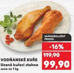 Kaufland VODŇANSKÉ KUŘE Uzená kuřecí stehna nabídka