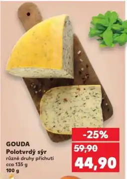 Kaufland GOUDA Polotvrdý sýr nabídka