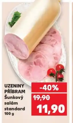 Kaufland UZENINY PŘÍBRAM Šunkový salám standard nabídka