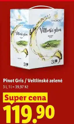 Lidl Pinot Gris / Veltlínské zelené 31, 11 nabídka