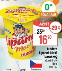 Globus Madeta Lipánek Maxi, Tvarohový nabídka