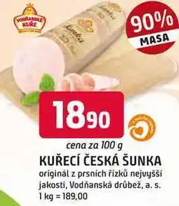 Trefa KUŘECÍ ČESKÁ ŠUNKA originál z prsnich řízků nejvyšši jakosti nabídka