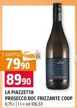 Terno LA PIAZZETTA PROSKICO PROSECCO DOC FRIZZANTE COOP nabídka