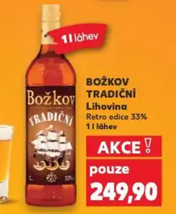 Kaufland BOŽKOV TRADIČNÍ Lihovina nabídka