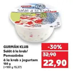 Kaufland GURMÁN KLUB Salát à la krab/ Pomazánka à la krab s jogurtem nabídka