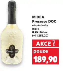 Kaufland MIDEA Prosecco DOC nabídka