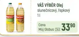 Globus VÁŠ VÝBĚR Olej nabídka
