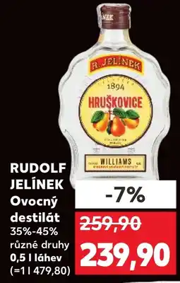 Kaufland RUDOLF JELÍNEK Ovocný destilát 35%-45% nabídka
