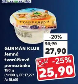 Kaufland GURMÁN KLUB Jemná pomazánka nabídka