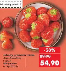 Kaufland Jahody premium miska dovoz Španělsko nabídka