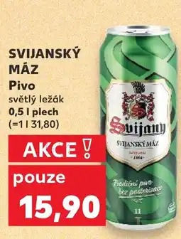 Kaufland SVIJANSKÝ MÁZ Pivo nabídka