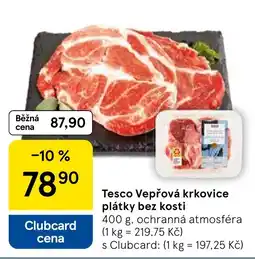 Tesco Tesco Vepřová krkovice plátky bez kosti nabídka