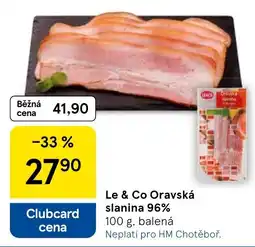 Tesco Le & Co Oravská slanina 96% nabídka