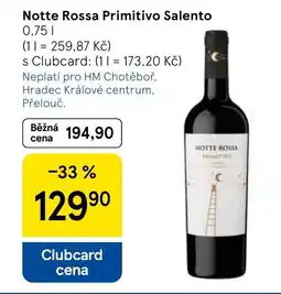 Tesco Notte Rossa Primitivo Salento nabídka