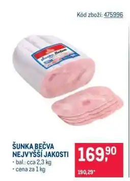 Makro ŠUNKA BEČVA NEJVYŠŠÍ JAKOSTI nabídka