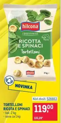 Makro TORTELLONI RICOTA E SPINACI nabídka