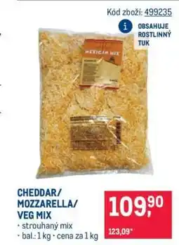Makro CHEDDAR/ MOZZARELLA/ VEG MIX nabídka