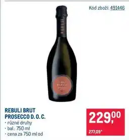 Makro REBULI BRUT PROSECCO D.O.C nabídka