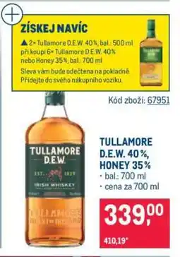 Makro TULLAMORE D.E.W. 40 %, HONEY 35 % nabídka