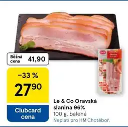 Tesco LE& CO ORAVSKÁ SLANINA 96% nabídka
