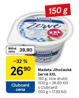 Tesco Madeta Jihočeské žervé XXL nabídka