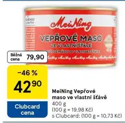 Tesco Meining Vepřové maso ve vlastní šťávě nabídka