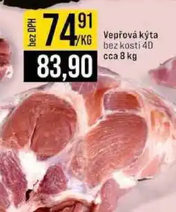 Jip Vepřová kýta bez kosti 4D cca 8 kg 1kg nabídka