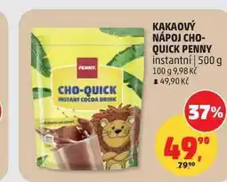 Penny Market KAKAOVÝ NÁPOJ CHO-QUICK PENNY instantní nabídka