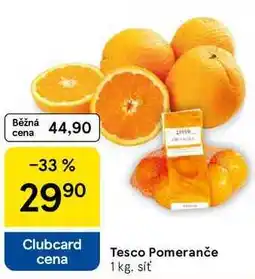 Tesco Tesco Pomeranče, 1 kg. síť nabídka