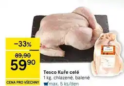 Tesco Tesco Kuře celé, 1 kg. chlazené nabídka