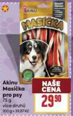 Billa Akinu Masička pro psy nabídka
