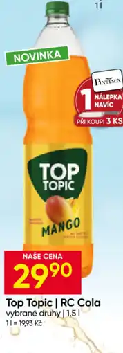 Hruška Top Topic | RC Cola nabídka