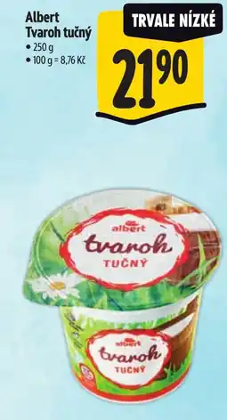 Albert Albert Tvaroh tučný nabídka