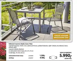 Bauhaus Balkonová souprava nábytku Savoy / Maja nabídka