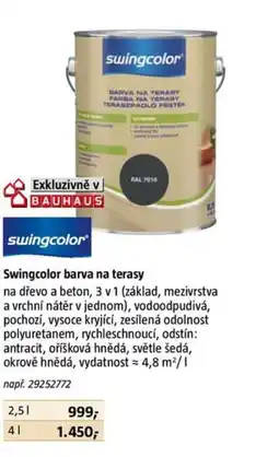 Bauhaus Swingcolor barva na terasy nabídka