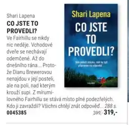 Knižní klub Shari Lapena CO JSTE TO PROVEDLI? nabídka