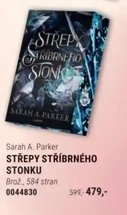 Knižní klub Sarah A. Parker Střepy stříbrného stonku nabídka