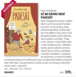 Knižní klub Hana Hřebejková Už mi dávno není padesát nabídka