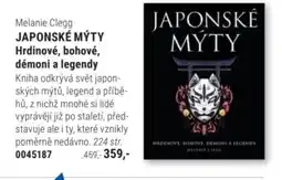 Knižní klub Melanie Clegg JAPONSKÉ MÝTY Hrdinové, bohové, démoni a legendy nabídka