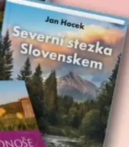Knižní klub Jan Hocek Severní stezka slovenskem nabídka
