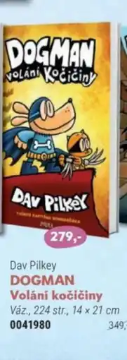 Knižní klub Dav Pilkey DOGMAN Volání kočičiny nabídka