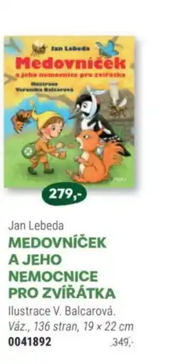 Knižní klub Jan Lebeda Medovníček а јеhо nemocnice pro zvířátka nabídka